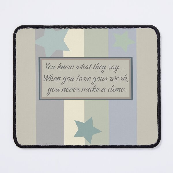 Item preview, You know what they say... designed and sold by Odd-Squared.