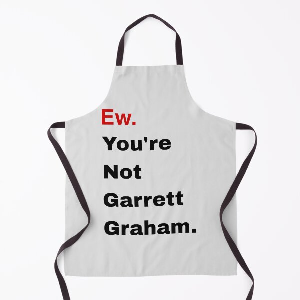 Item preview, Ew You’re not Garrett Graham (tay version) designed and sold by Gabriella Goldberg.