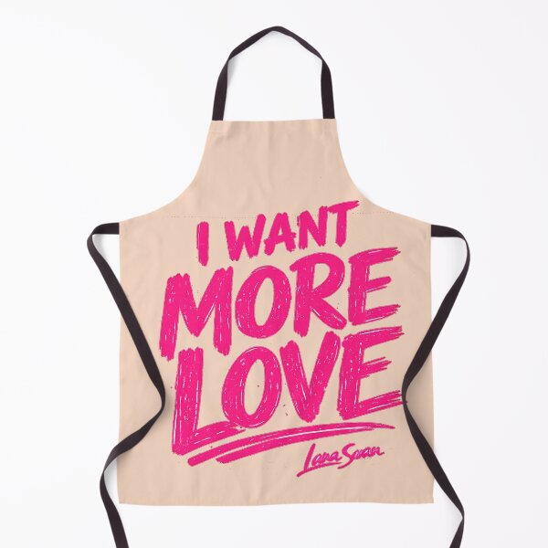 Item preview, I WANT MORE LOVE | Pink Text Design | Peach Typography Artwork designed and sold by BlueberrySwan.