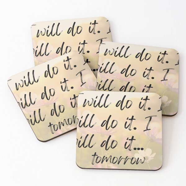 Item preview, I Will Do It I Will Do It Tomorrow designed and sold by Ariadne-Creates.