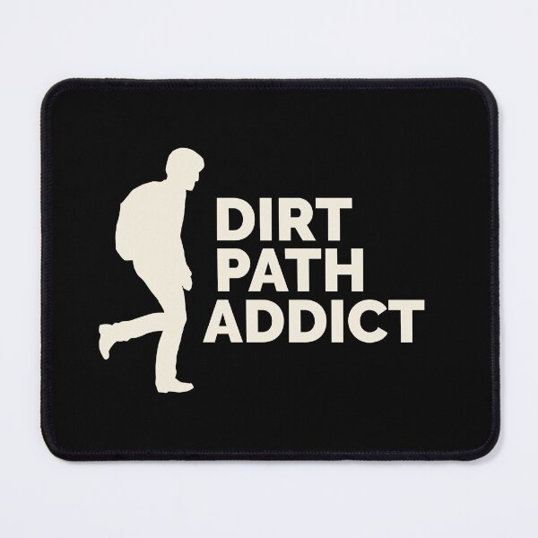 Item preview, Dirt Path Addict designed and sold by SarcasticTeez.