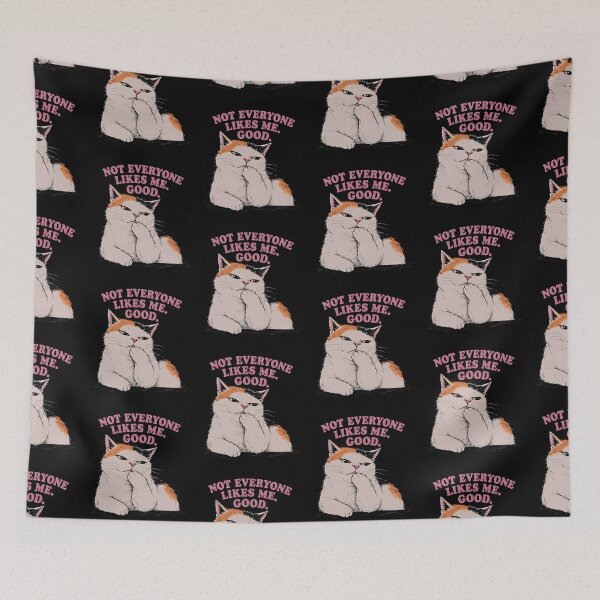 Item preview, Not Everyone Likes Me And That's Fine Sarcastic Cat Design designed and sold by ChaoticCatIlust.