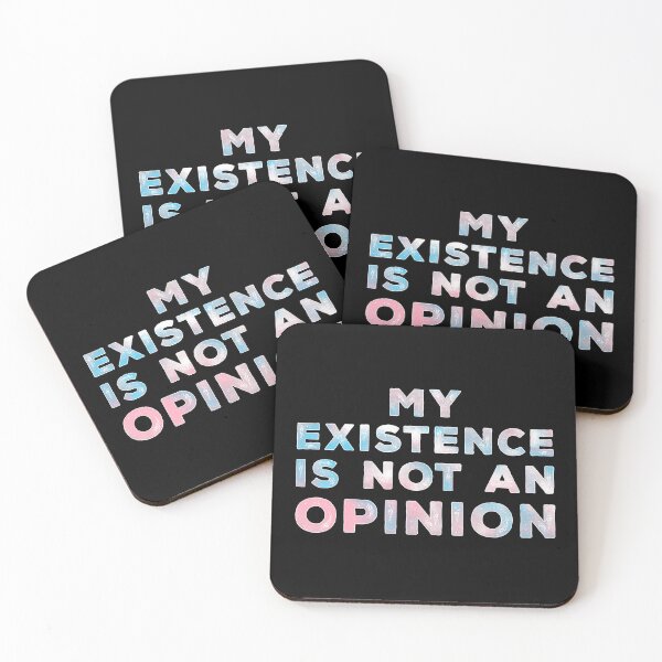 Item preview, My Existence Is Not An Opinion - Transgender Colors designed and sold by Qweird Artistry.