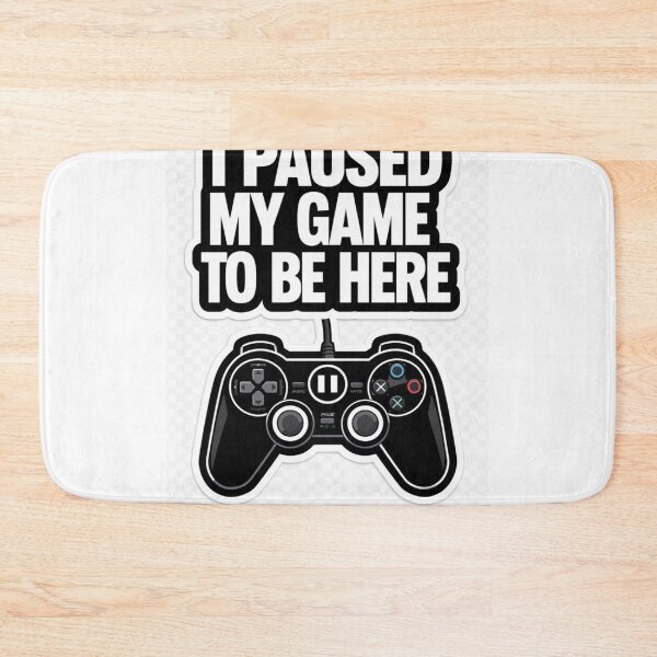 Item preview, I Paused My Game To Be Here Funny Gamer Sticker Tshirt Gift 2026 designed and sold by Petringo.