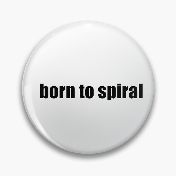 Item preview, Born To Spiral designed and sold by TrendHooper.