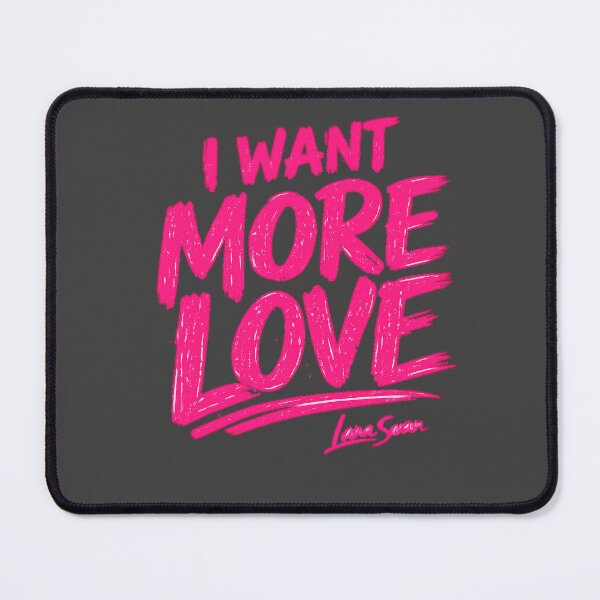 Item preview, I WANT MORE LOVE | Charcoal & Pink Typography | Romantic Modern Art designed and sold by BlueberrySwan.