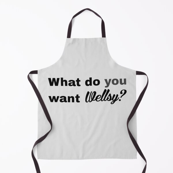 Item preview, what do U want Wellsy? designed and sold by Gabriella Goldberg.