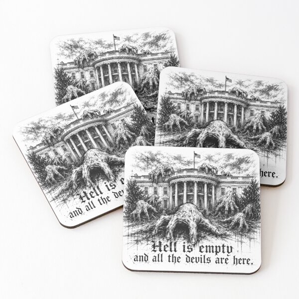Item preview, Hell is Empty and All the Devils are Here ~Shakespeare White House America Democracy NWO  designed and sold by BlueLineLAX.