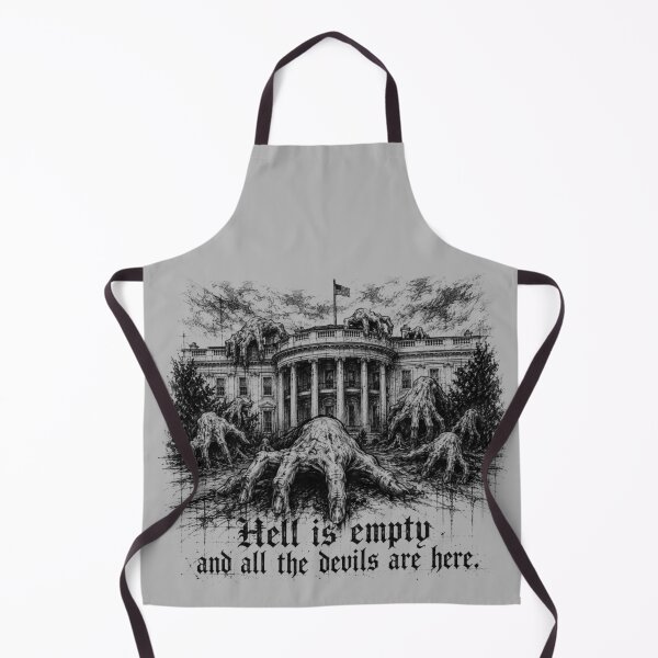 Item preview, Hell is Empty and All the Devils are Here ~Shakespeare White House America Democracy NWO  designed and sold by BlueLineLAX.