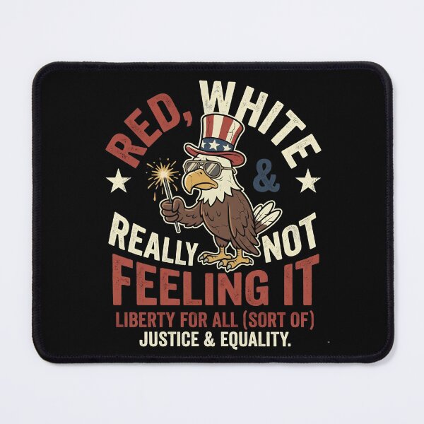 Item preview, Red White & Really Not Feeling It designed and sold by Mateusz Majcherek.