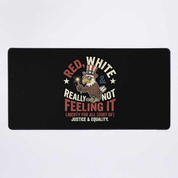 Item preview, Red White & Really Not Feeling It designed and sold by Mateusz Majcherek.
