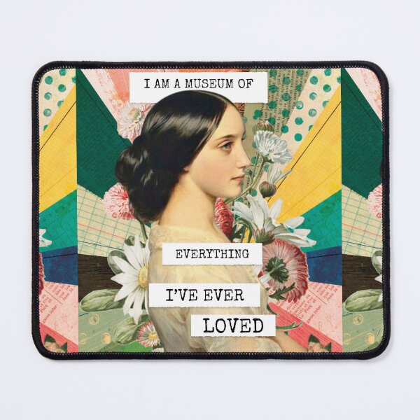 Item preview, Inspirational Collage: "I am a museum of everything I've ever loved" designed and sold by SouthPrints.