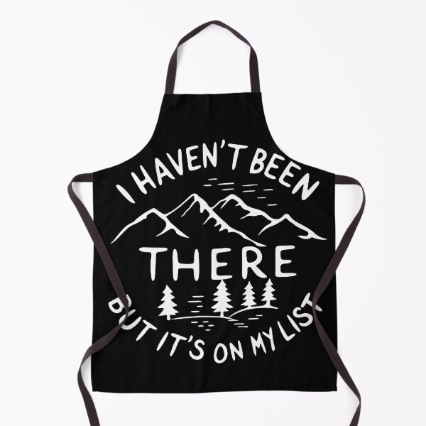 Item preview, I Haven't Been There-Mountain Hiking - Adventure Travel Quote Aesthetic Design designed and sold by Trinidesigns123.