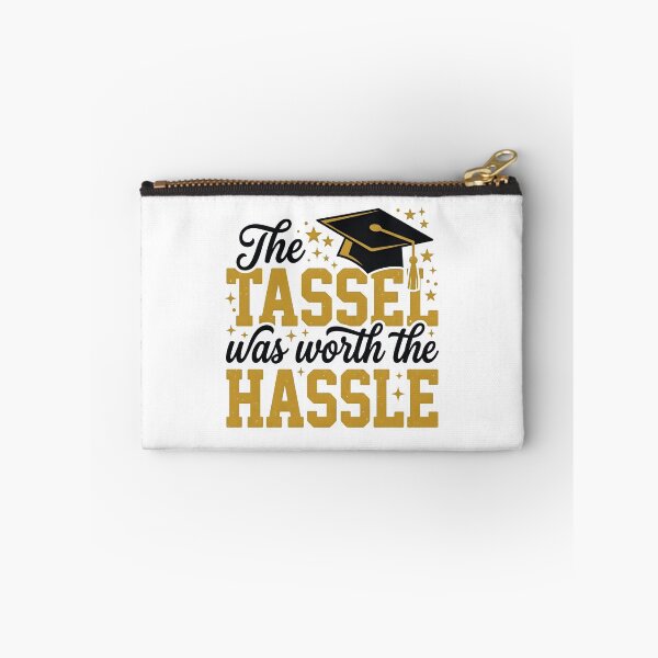 Item preview, The Tassel Was Worth The Hassle Funny Graduation designed and sold by drchzak.