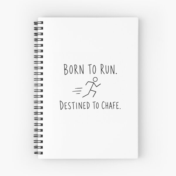 Item preview, Born To Run Destined To Chafe | Running Humor designed and sold by Earn Your View Trail Company.