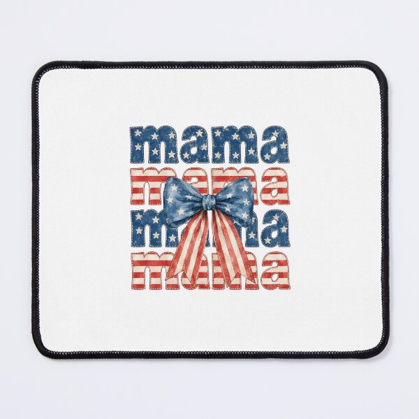 Item preview, Mama Mama Mama Mama Patriotic American Mother USA Flag Fourth Of July designed and sold by FormalDehyena.