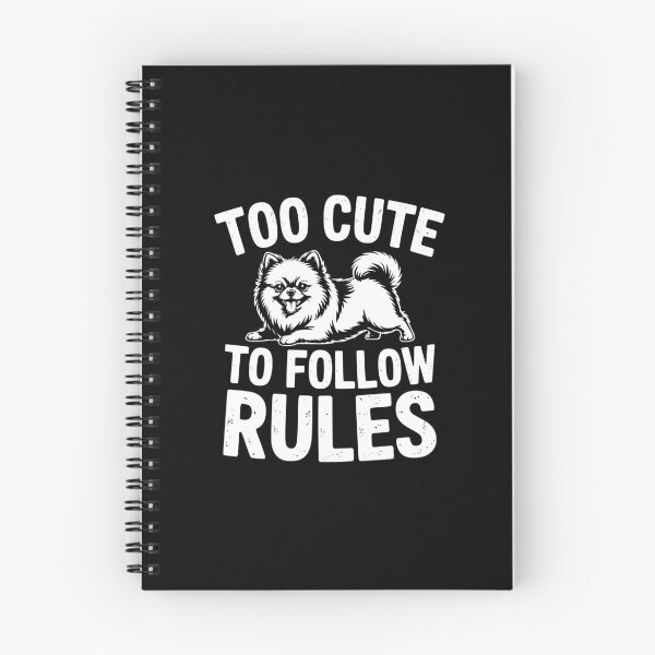 Item preview, Too Cute To Follow Rules designed and sold by theartfulaspie.