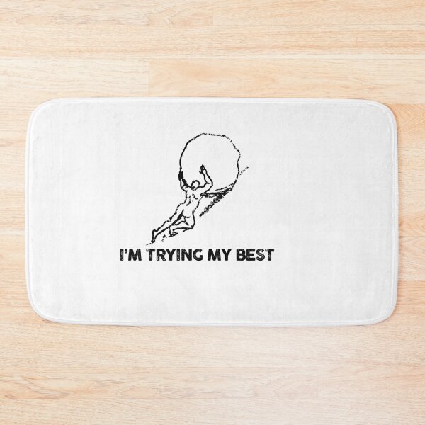 Item preview, i'm trying my best (mental health) designed and sold by remerasnerdas.