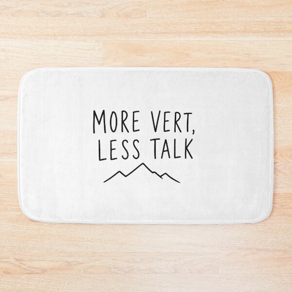 Item preview, More Vert Less Talk | Trail Running Design designed and sold by Earn Your View Trail Company.