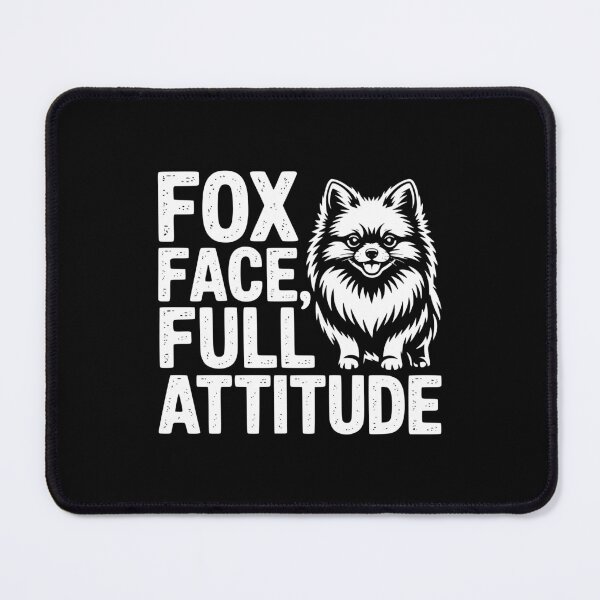 Item preview, Fox Face Full Attitude designed and sold by theartfulaspie.