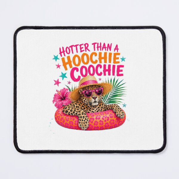 Item preview, Hotter Than A Hoochie Coochie Funny Country Quote Summer Vacation Leopard designed and sold by FormalDehyena.