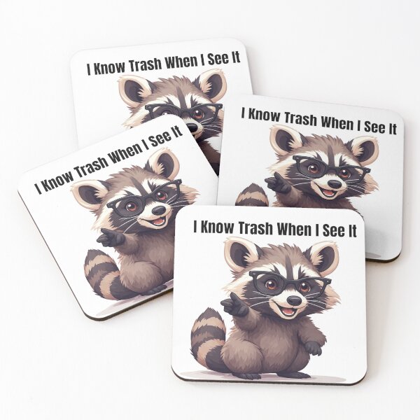 Item preview, I Know Trash When I See It Funny Raccoon Sarcastic Humor Gift designed and sold by alizye.