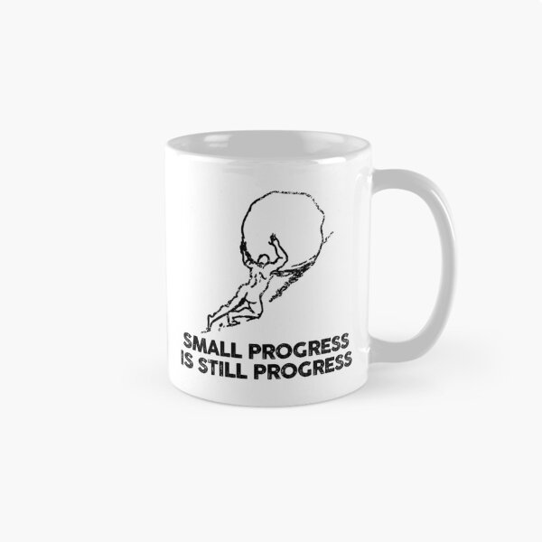 Item preview, small progress is still progress (mental health) designed and sold by remerasnerdas.