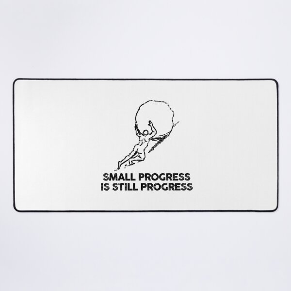 Item preview, small progress is still progress (mental health) designed and sold by remerasnerdas.