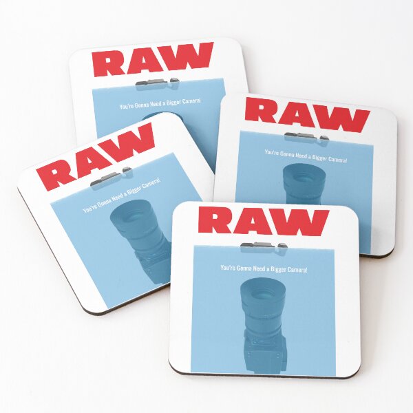 Item preview, RAW You're Gonna Need a Bigger Camera designed and sold by MagnumVeritasPrints.