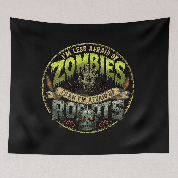 Item preview, Afraid of Robots Retro Horror Sci-Fi Quote designed and sold by Department61.