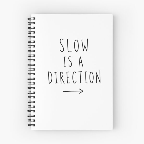 Item preview, Slow is a Direction | Running Humor designed and sold by Earn Your View Trail Company.
