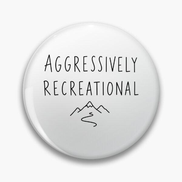 Item preview, Aggressively Recreational | Running Humor designed and sold by Earn Your View Trail Company.