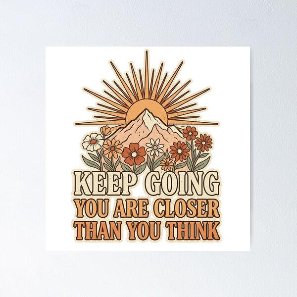 Item preview, You Are Closer Than You Think  designed and sold by PlushFutura.