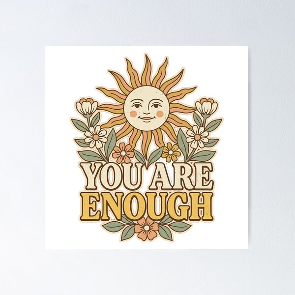 Item preview, You Are Enough Retro Sun Floral designed and sold by PlushFutura.