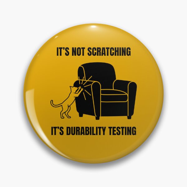 Item preview, It's Not Scratching, It's Durability Testing Funny Cat designed and sold by Horningamere.