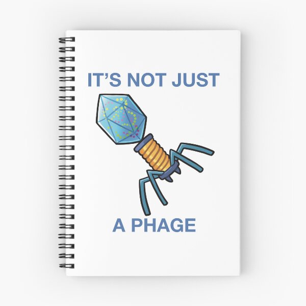 Item preview, Its Not Just a Phage Bacteriophage designed and sold by DinoDoggie.
