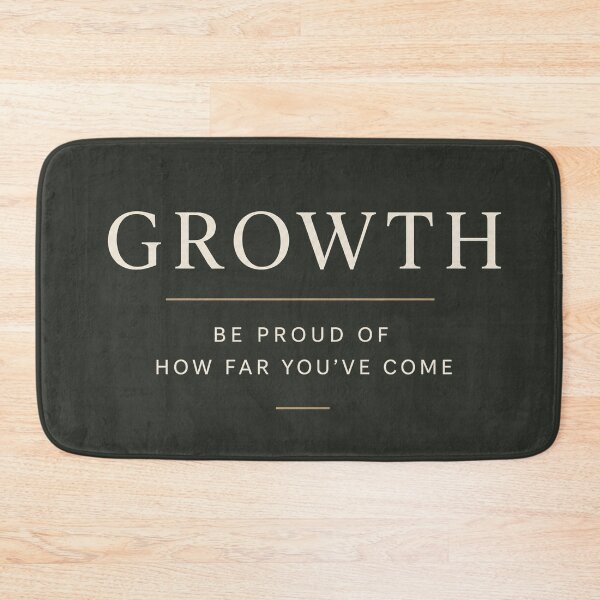 Item preview, Growth – Be Proud of How Far You've Come | Motivational Typography Quote Design designed and sold by NBT-NOVA.