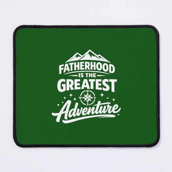 Item preview, Fatherhood Is the Greatest Adventure | Inspirational Dad Quote | Father's Day Gift designed and sold by DesignHouse07.