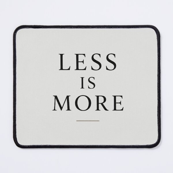 Item preview, Less Is More Minimalist Typography Poster | Black and White Motivational Wall Art designed and sold by NBT-NOVA.