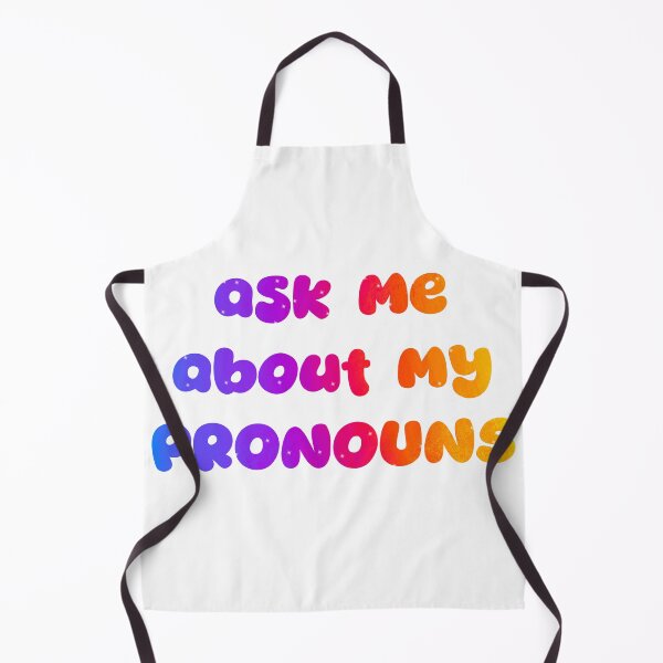 Item preview, ask me about my pronouns designed and sold by ArtByLeighfy.