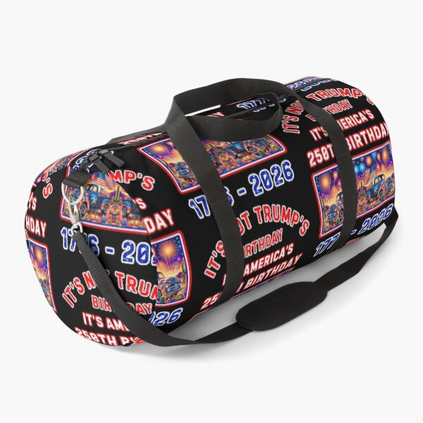 Item preview, Its Not Trumps Birthday Its Americas 250th Birthday         designed and sold by WoodburyLake.