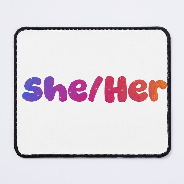 Item preview, She/Her Pronouns designed and sold by ArtByLeighfy.