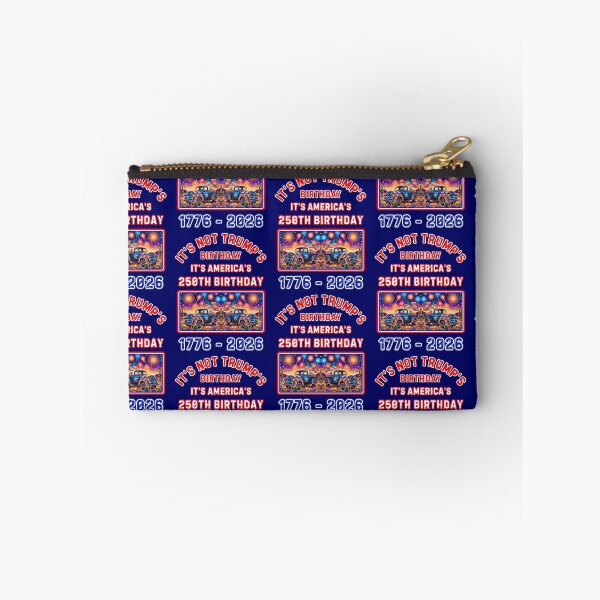 Item preview, Its Not Trumps Birthday Its Americas 250th Birthday         designed and sold by WoodburyLake.