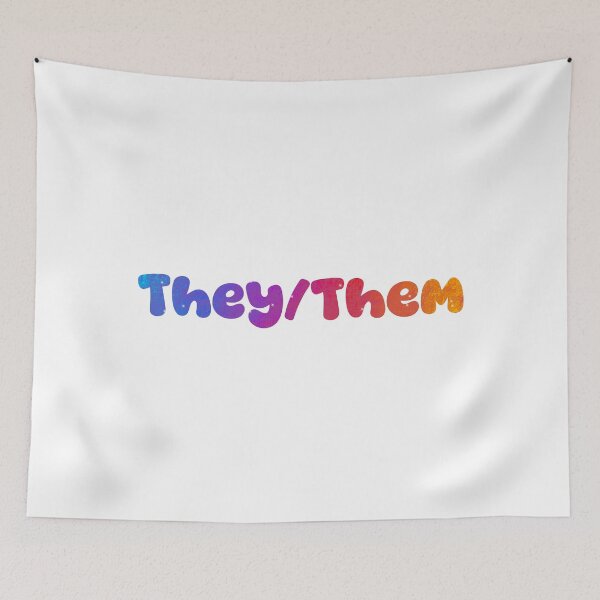 Item preview, They/Them Pronouns designed and sold by ArtByLeighfy.