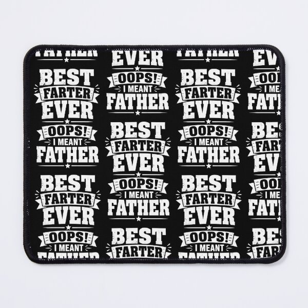 Item preview, Best Farter Ever Oops I Meant Father Funny Dad Shirt fathers Day designed and sold by Beauty2244.