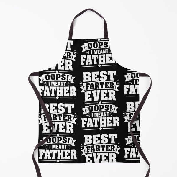Item preview, Best Farter Ever Oops I Meant Father Funny Dad  Shirt fathers Day  designed and sold by Beauty2244.