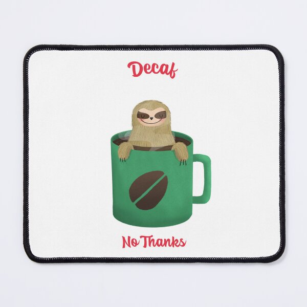 Item preview, Decaf No Thanks Coffee Enthusiast designed and sold by PTMerchco.