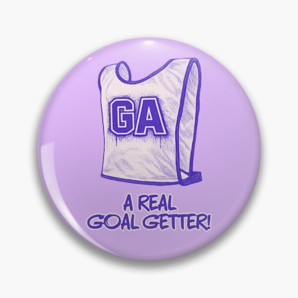 Item preview, GA Goal Attack - Netball - A Real Goal Getter! designed and sold by Hello Bee Bee.