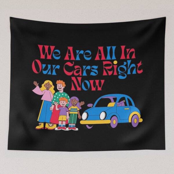 Item preview, We Are All In Our Cars Right Now — Retro Groovy Typography Family Car Illustration | Funny Road Trip Quote Design designed and sold by Yasmine Mohammed.