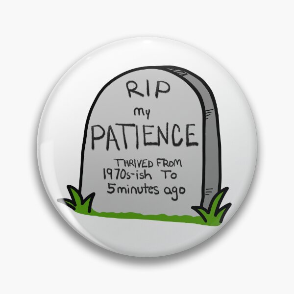 Item preview,     RIP My Patience | Funny Midlife Sticker designed and sold by Dr. B Sticker Rx.